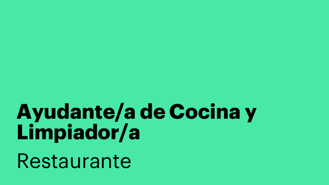 Ayudante/a de Cocina y Limpiador/a