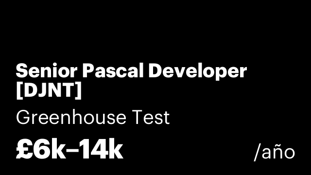 Senior Pascal Developer [DJNT]