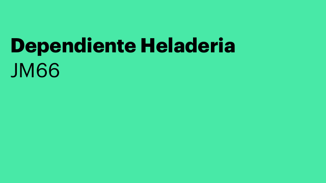 Dependiente Heladeria