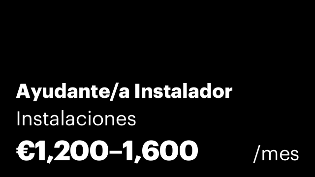 Ayudante/a Instalador