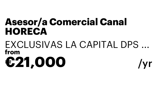 Asesor/a Comercial Canal HORECA
