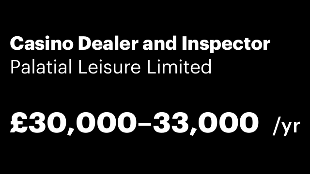Casino Dealer and Inspector