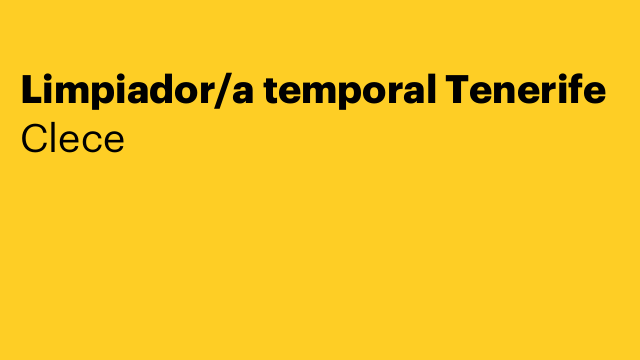 Limpiador/a temporal Tenerife