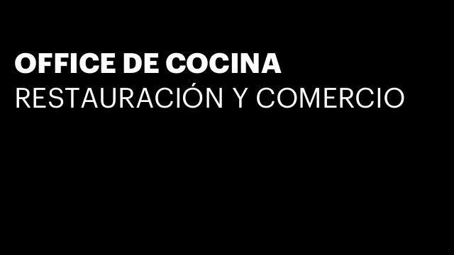 OFFICE DE COCINA