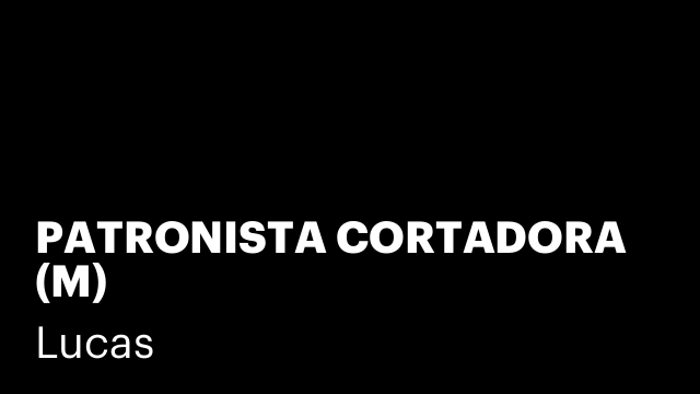 PATRONISTA CORTADORA (M)