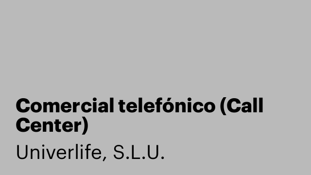 Comercial telefónico (Call Center)