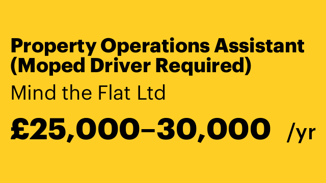 Property Operations Assistant (Moped Driver Required)