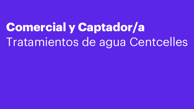 Comercial y Captador/a