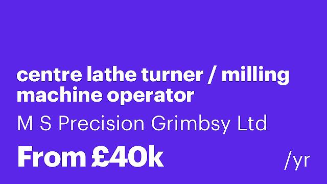 centre lathe turner / milling machine operator