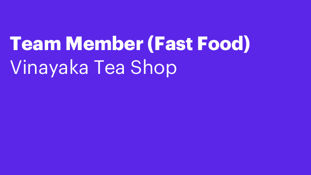 Team Member (Fast Food)