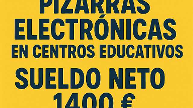 INSTALADORES/AS DE PIZARRAS DIGITALES - CENTROS EDUCATIVOS