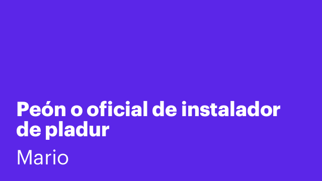Peón o oficial de instalador de pladur