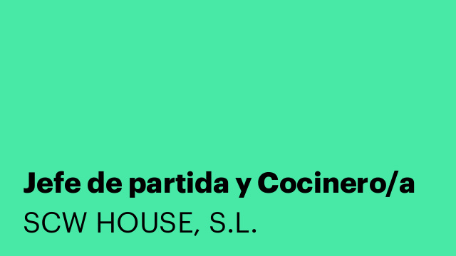 Jefe de partida y Cocinero/a
