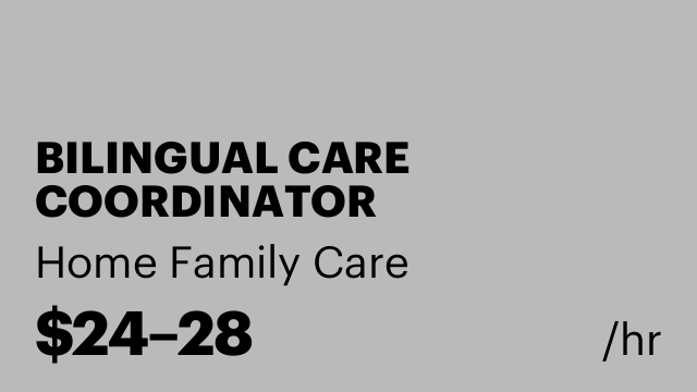 BILINGUAL CARE COORDINATOR