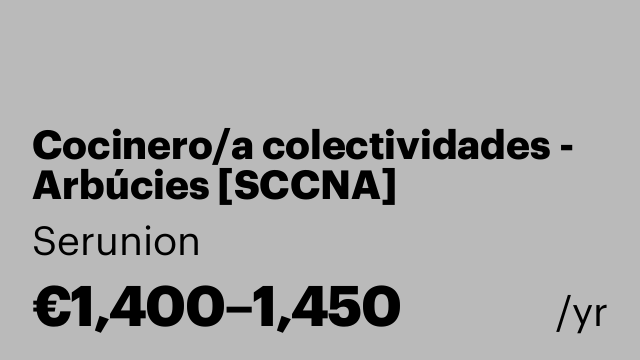 Cocinero/a colectividades - Arbúcies [SCCNA]