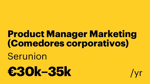 Product Manager Marketing (Comedores corporativos) [SPMB]