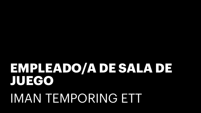 EMPLEADO/A DE SALA DE JUEGO