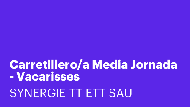 Carretillero/a Media Jornada - Vacarisses