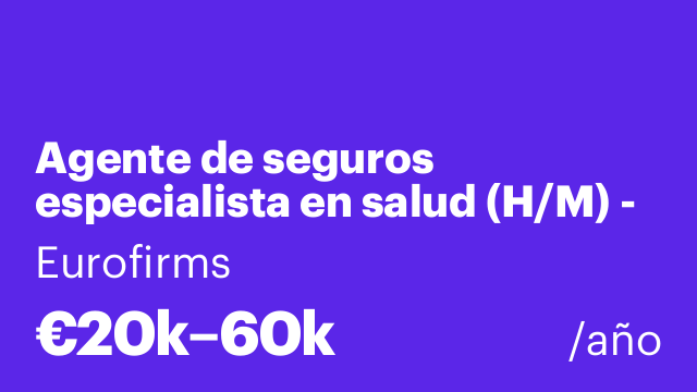 Agente de seguros especialista en salud (H/M) - JAEN