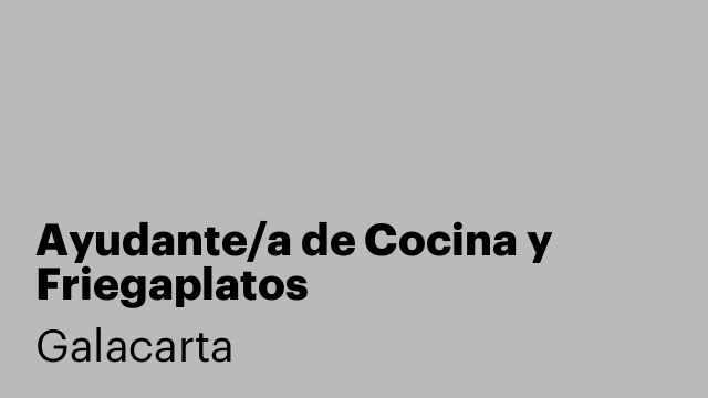 Ayudante/a de Cocina y Friegaplatos