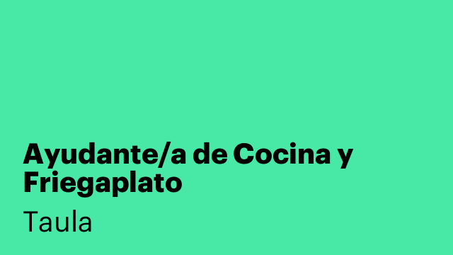 Ayudante/a de Cocina y Friegaplato