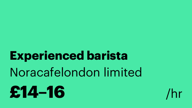 Experienced barista