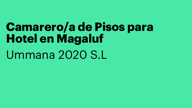 Camarero/a de Pisos para Hotel en Magaluf