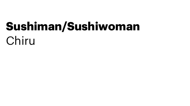 Sushiman/Sushiwoman