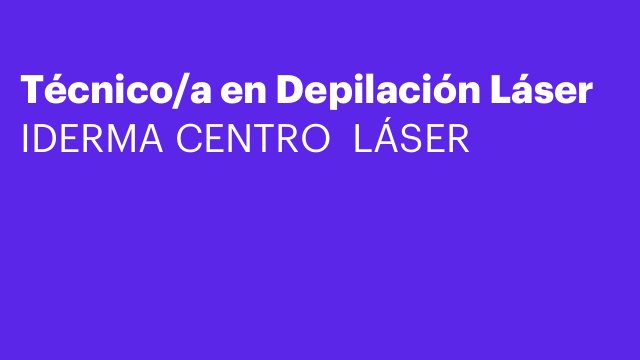 Técnico/a en Depilación Láser