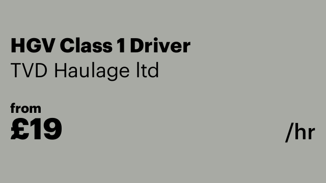HGV Class 1 Driver