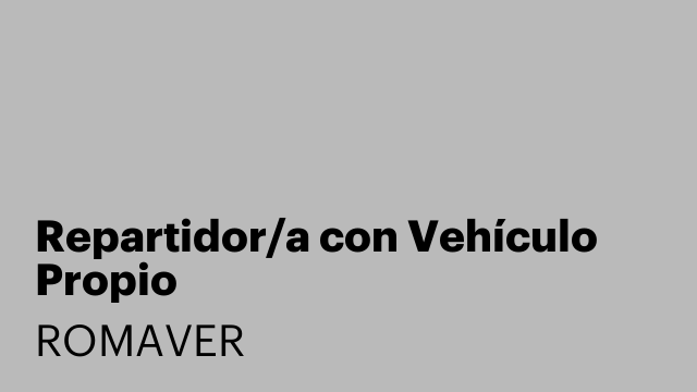 Repartidor/a con Vehículo Propio