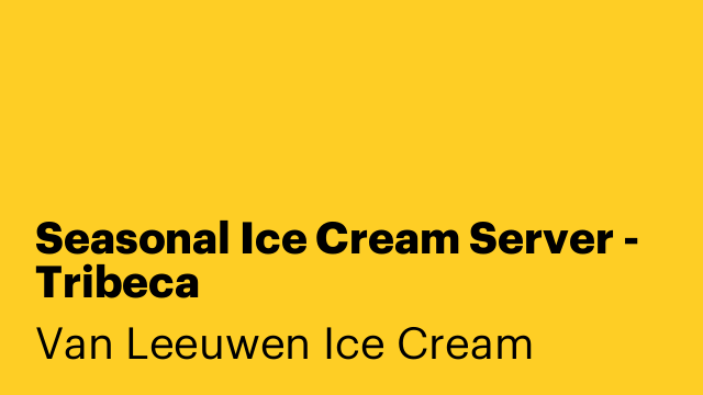 Seasonal Ice Cream Server - Tribeca