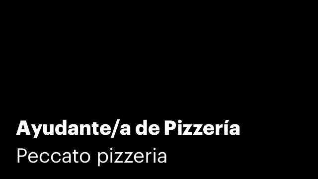 Ayudante/a de Pizzería