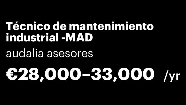 Técnico de mantenimiento industrial -MAD