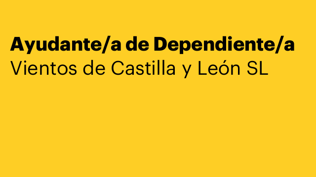 Ayudante/a de Dependiente/a