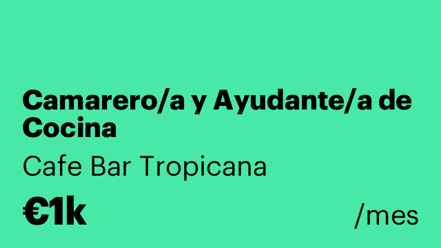 Camarero/a y Ayudante/a de Cocina