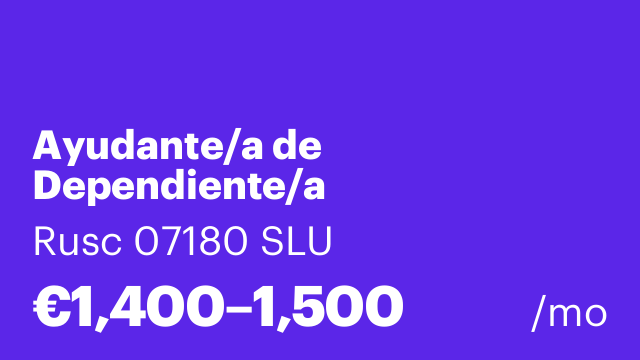 Ayudante/a de Dependiente/a
