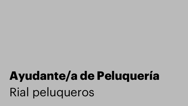 Ayudante/a de Peluquería