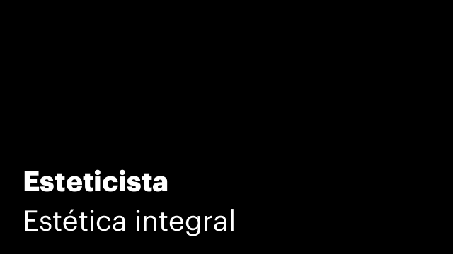 Esteticista
