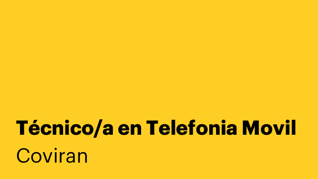 Técnico/a en Telefonia Movil