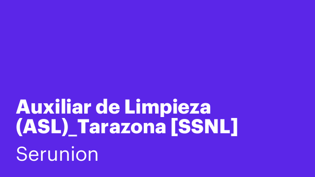 Auxiliar de Limpieza (ASL)_Tarazona [SSNL]