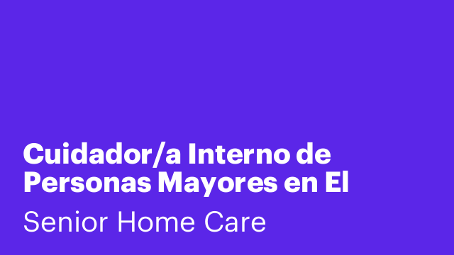 Cuidador/a Interno de Personas Mayores en El Cantón