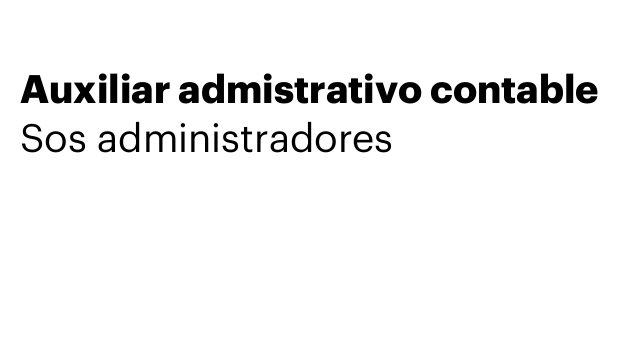 Auxiliar admistrativo contable