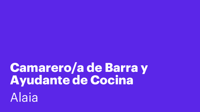 Camarero/a de Barra y Ayudante de Cocina