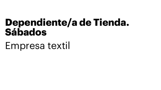 Dependiente/a de Tienda. Sábados