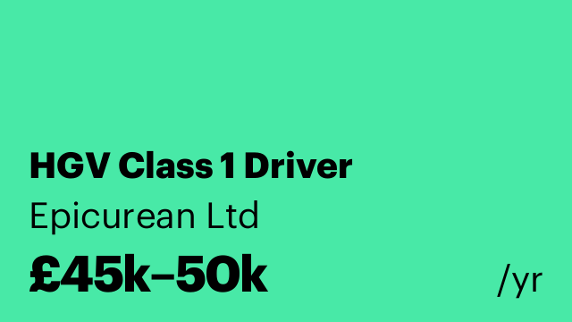 HGV Class 1 Driver