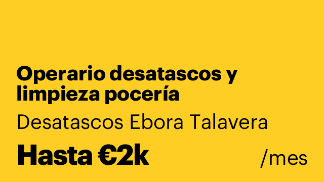 Operario desatascos y limpieza pocería