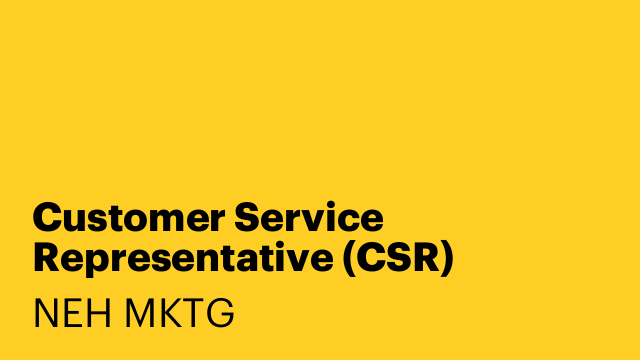 Customer Service Representative (CSR)