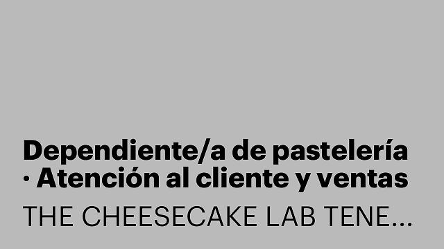 Dependiente/a de pastelería · Atención al cliente y ventas