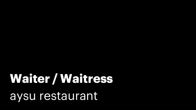 Waiter / Waitress